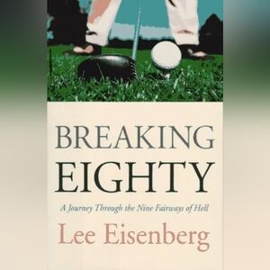 📚 Breaking Eighty: a Journey Through the Nine Fairway of Hell